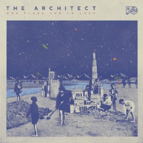 The Architect - Une Plage Sur La Lune (CD)