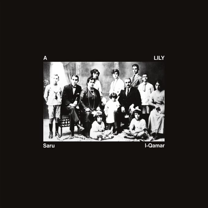 A Lily - Saru L-Qamar (LP)