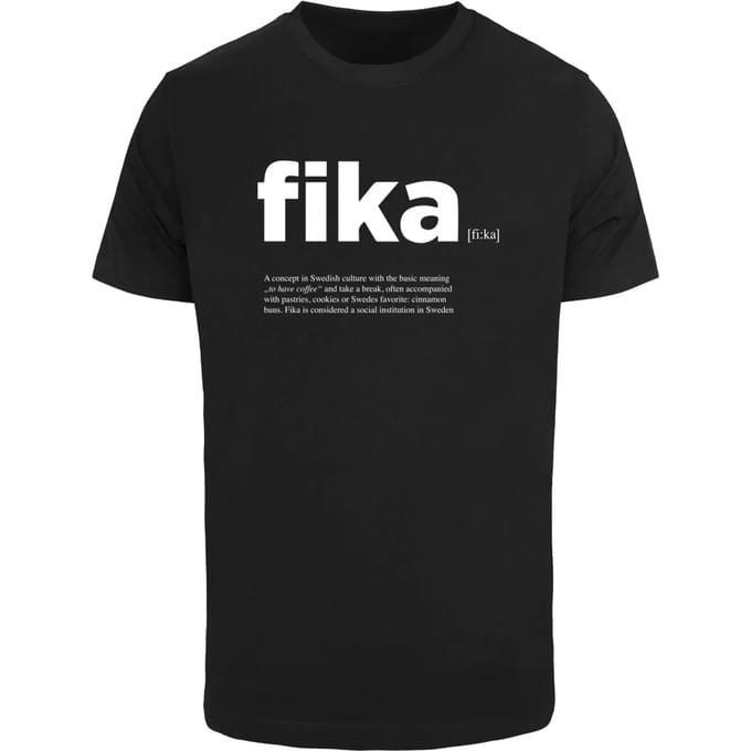 T-shirt Mister Tee Fika Definition