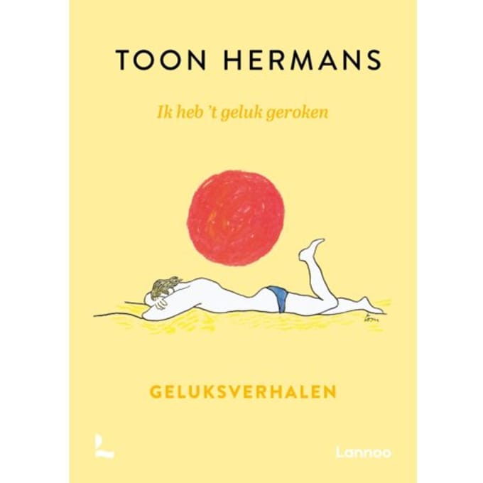Ik Heb 't Geluk Geroken - Toon Hermans