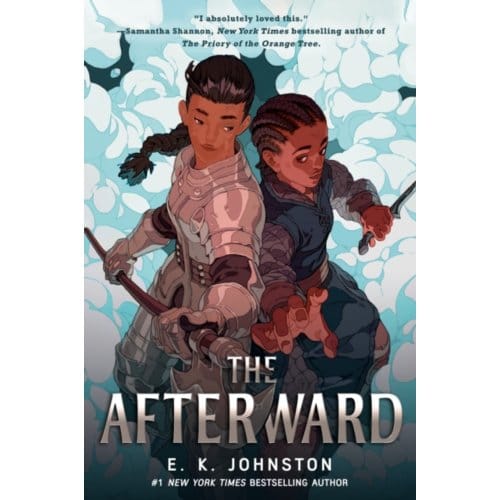 The Afterward - E. K. Johnston