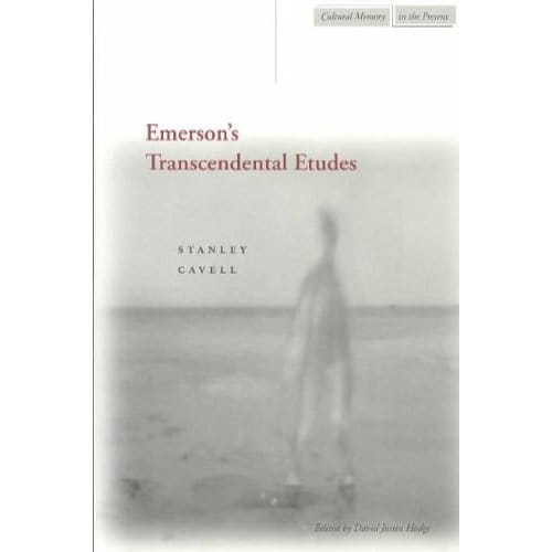 Emerson's Transcendental Etudes - Stanley Cavell