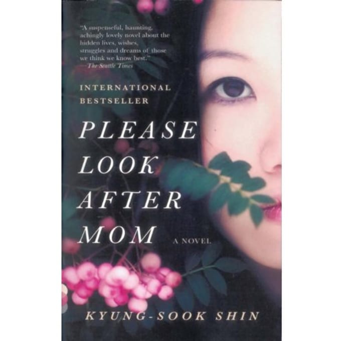 Please Look After Mom - Shin Kyung-sook