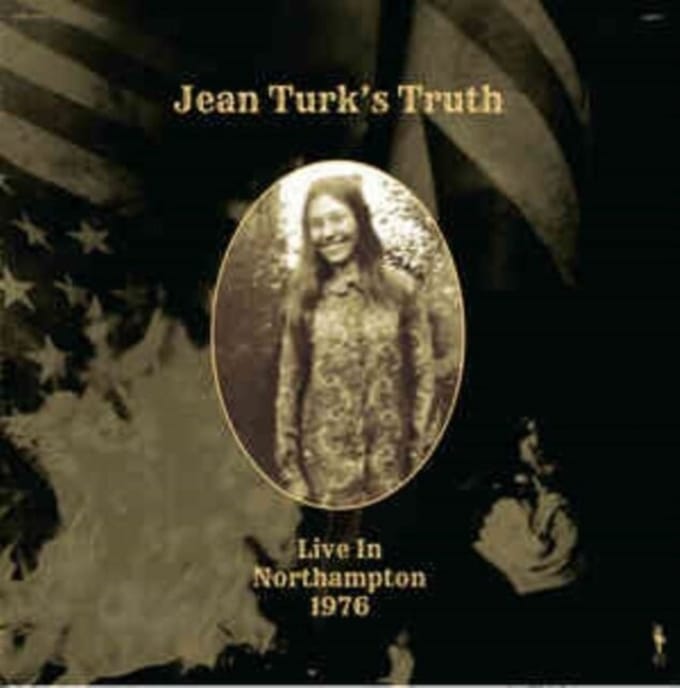 Jean Turk's Truth - Live In Northampton 1976 (LP) (Limited Edition)