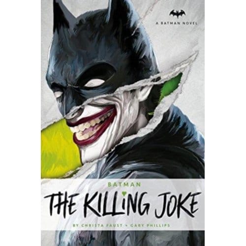 Dc Comics Novels - The Killing Joke - Christa Faust