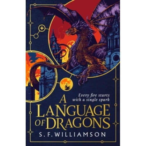 A Language Of Dragons - Language Of Dragons - S. F. Williamson