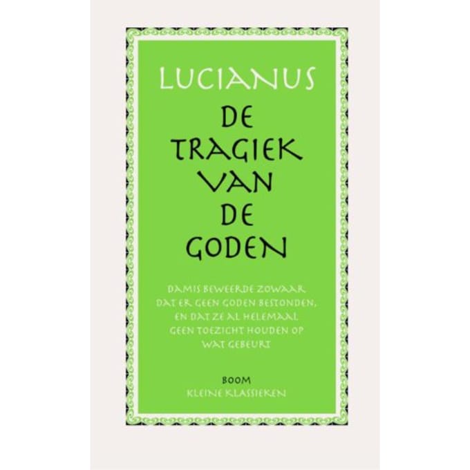 De Tragiek Van De Goden - Lucianus