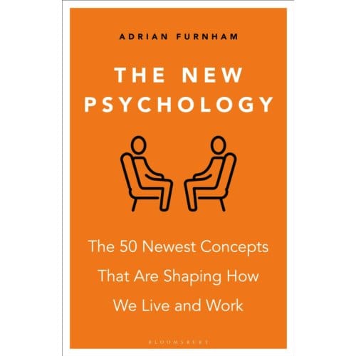 The New Psychology - Adrian Furnham