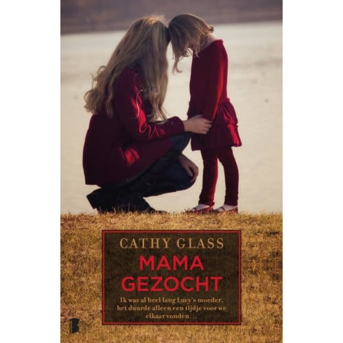 Mama Gezocht - Cathy Glass
