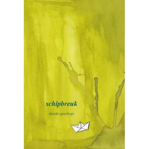Schipbreuk - Dietske Geerlings