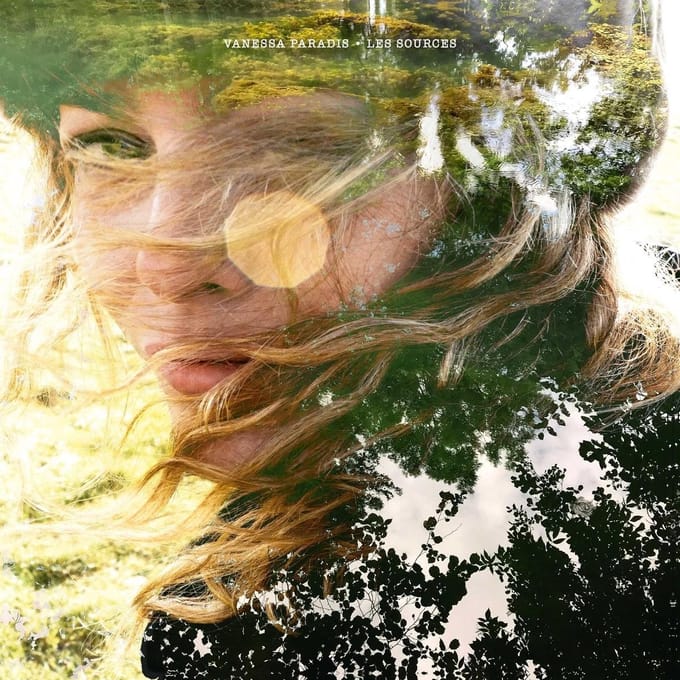 Les Sources - Vanessa Paradis