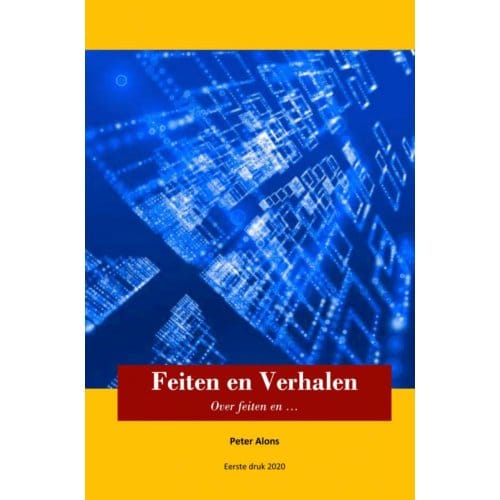 Feiten En Verhalen - Peter Alons