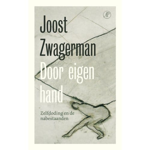 Door Eigen Hand - Joost Zwagerman