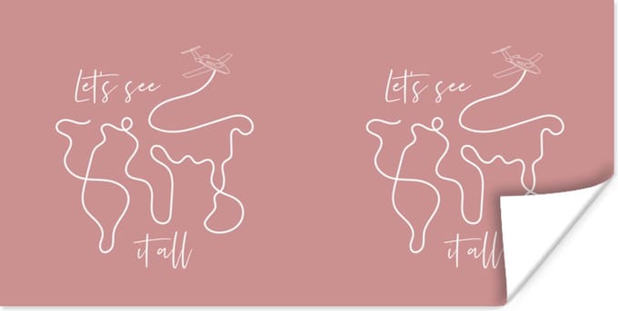 Poster Spreuken - Quotes - Let's see it all - Vliegen - 80x40 cm