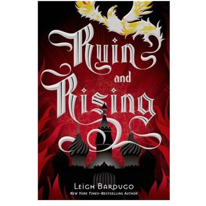 Ruin & Rising - LEIGH BARDUGO