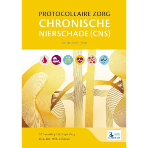 Protocollaire Zorg Chronische Nierschade (Cns) - S.T. Houweling