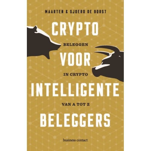 Crypto Voor Intelligente Beleggers - Maarten de Borst