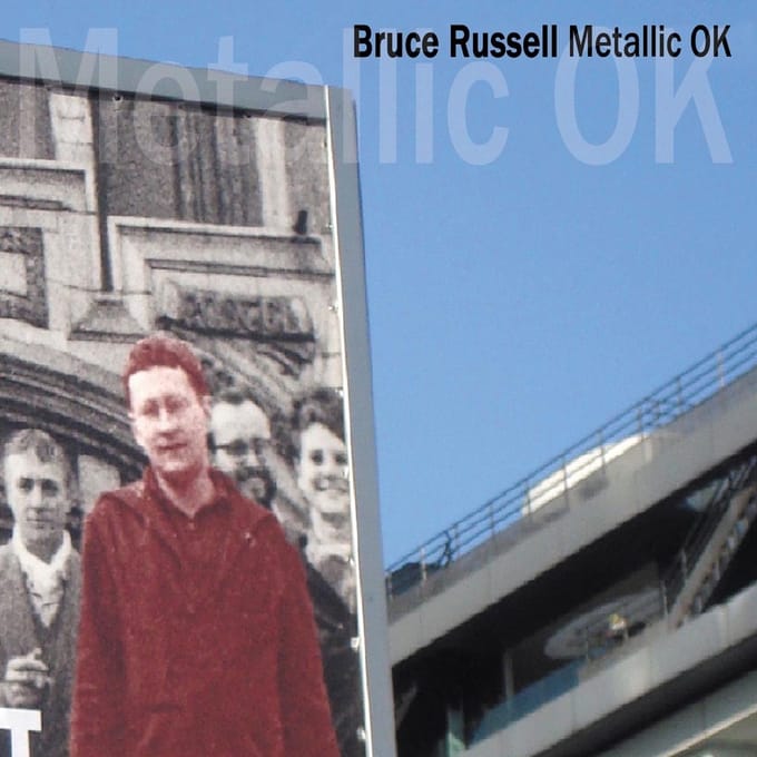 Bruce Russell - Metallic OK (2 CD)