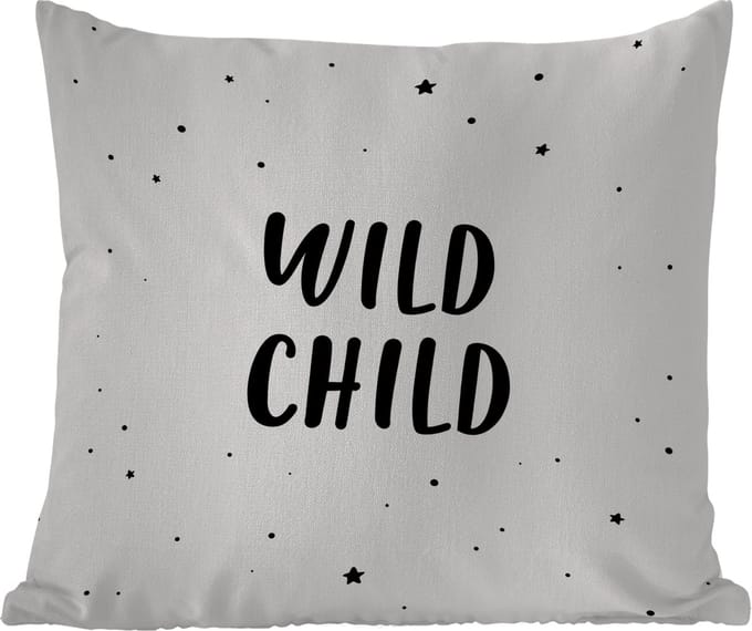 Tuinkussen - Quotes - Wild child - Baby - Kinderen - Tekst - 40x40 cm - Weerbestendig