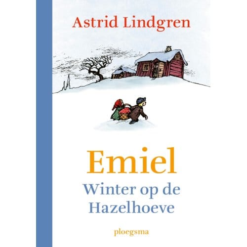 Emiel: Winter Op De Hazelhoeve - Astrid Lindgren