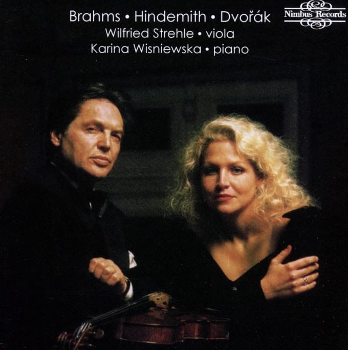 Karina Wisniewska & Wilfried Strehle - Brahms | Hindemith | Dvorák: Viola Son. Op.120 No.1 In F (CD)