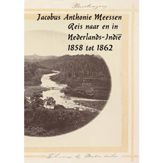 Reisverslag - Jacobus Antoni Meessen