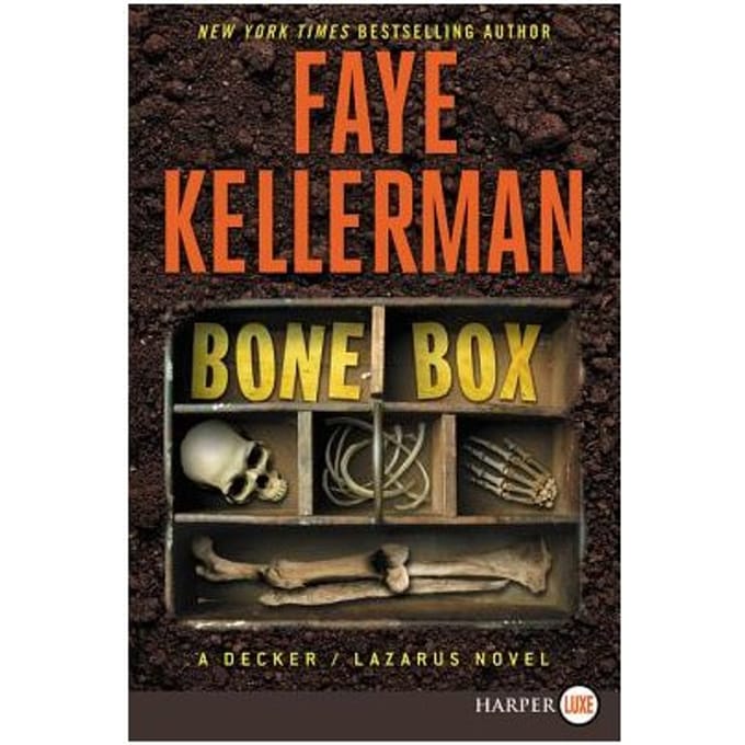 Bone Box [large Print] - Faye Kellerman