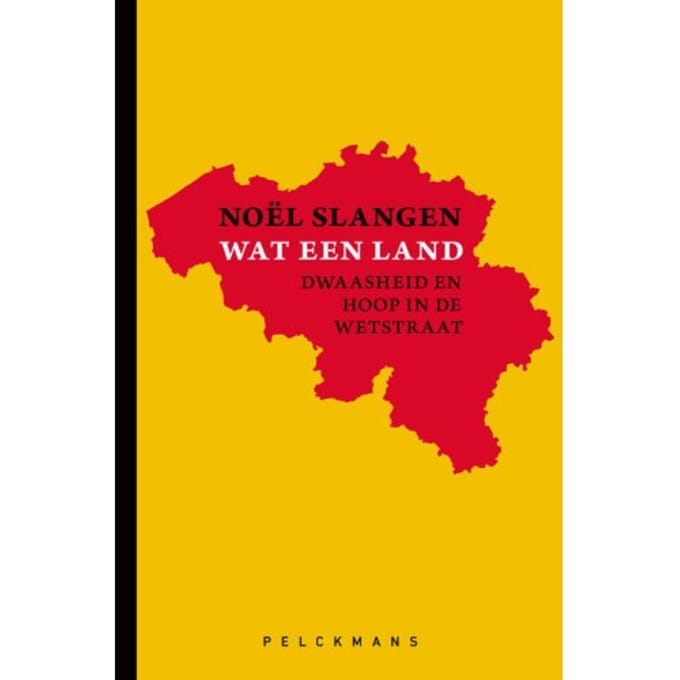 Wat Een Land - Noël Slangen