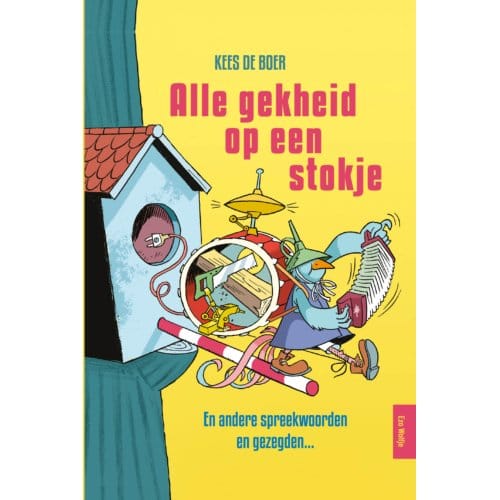 Alle Gekheid Op Een Stokje