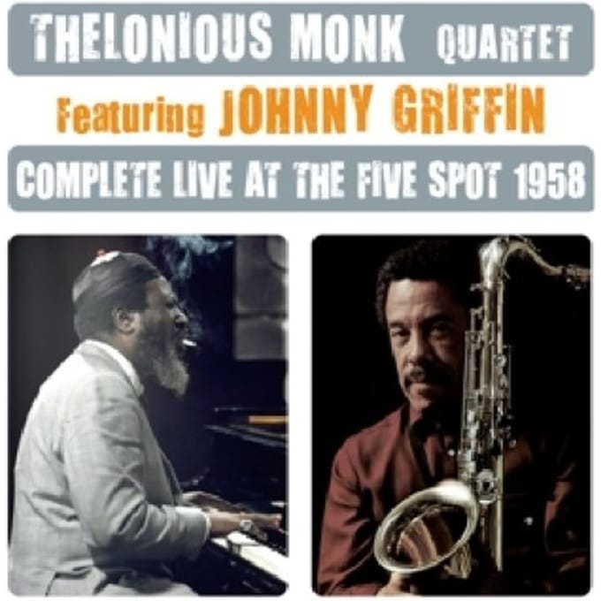 Complete Live At The Five Spot 1958 - Thelonious Monk