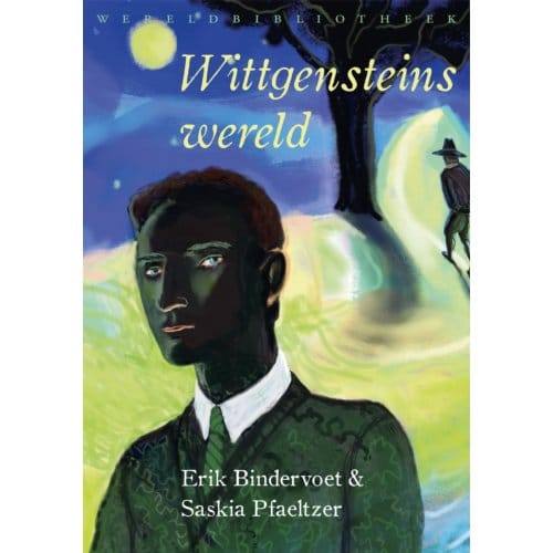 Wittgensteins Wereld - Erik Bindervoet