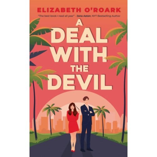 A Deal With The Devil - The Grumpy Devils - Elizabeth O'Roark