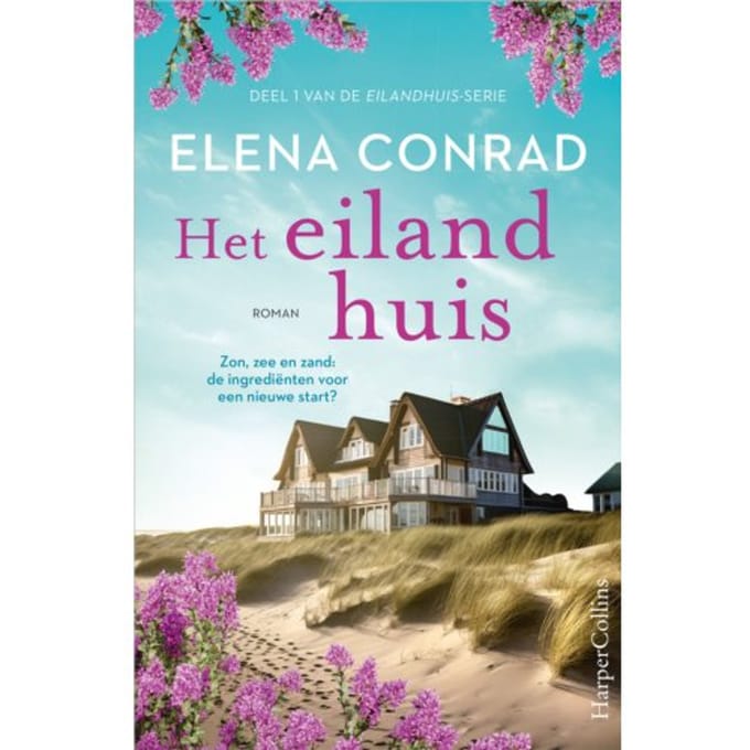 Het Eilandhuis - De Eilandhuis-Serie - Elena Conrad
