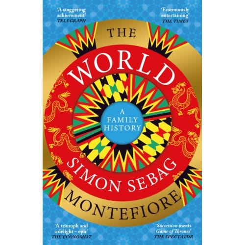 The World - Simon Sebag Montefiore