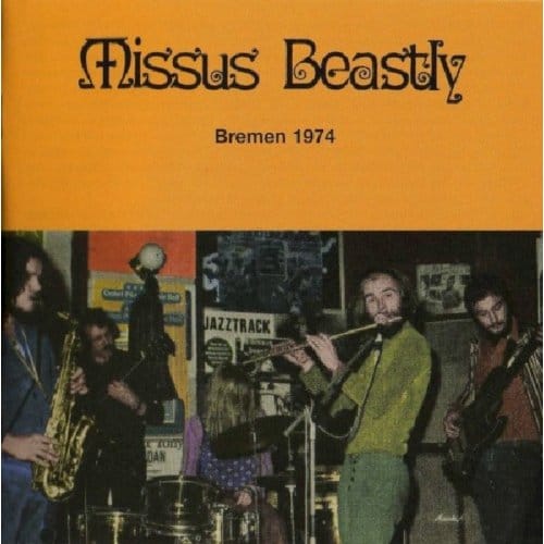 Bremen 1974 - Missus Beastly