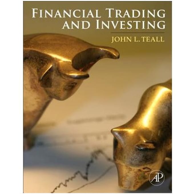 Financial Trading And Investing - Teall, John L.