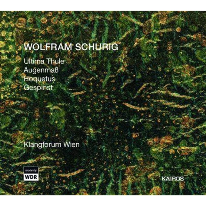 Ernesto Molinari, Annette Bik, Klangforum Wien - Schurig: Ultima Thule (CD)