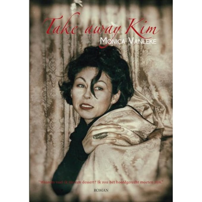 Take Away Kim - Monica Vanleke