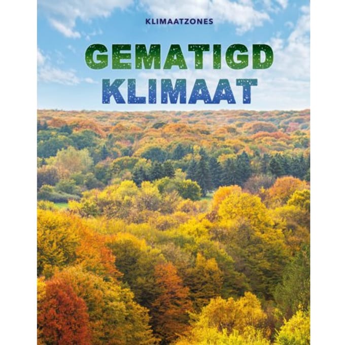 Gematigd Klimaat - Klimaatzones - Cath Senker