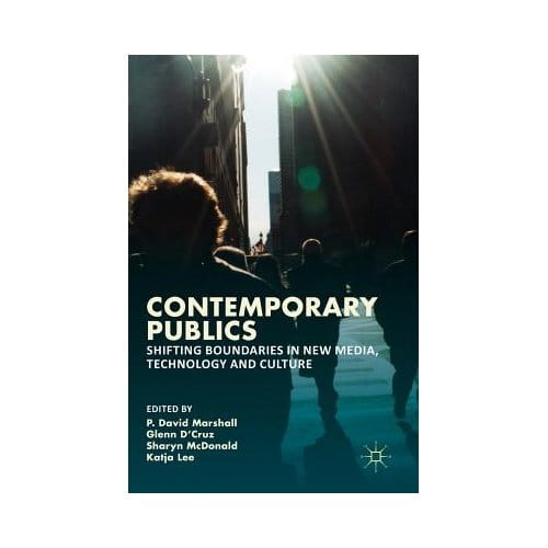 Contemporary Publics - P. David Marshall