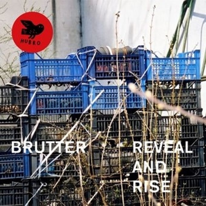 Brutter - Reveal And Rise (LP)