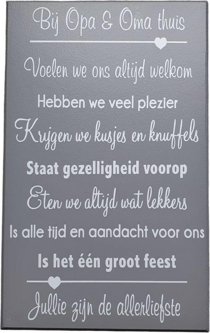 Tekstbord - spreukenbord bij opa en oma thuis