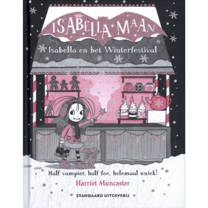 Isabella En Het Winterfestival - Isabella Maan - Harriet Muncaster
