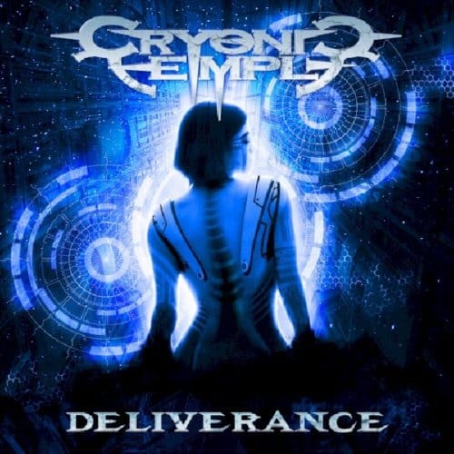 Cryonic Temple - Deliverance (CD)