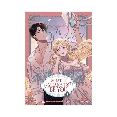 What It Means To Be You (Comic) Vol. 3 - What It Means To Be You (Webtoon) - Leebora