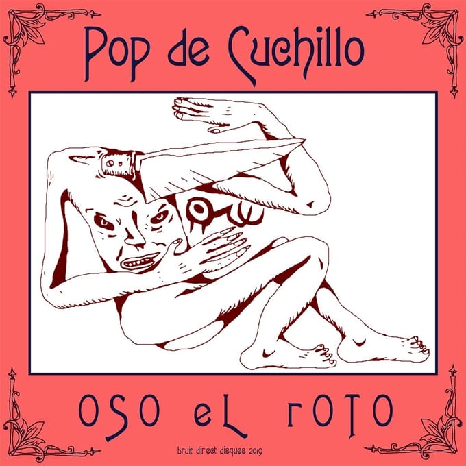 Oso El Roto - Pop De Cuchillo (LP)
