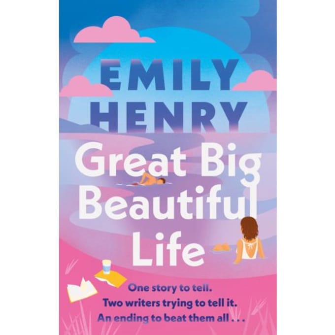 Great Big Beautiful Life - Emily Henry
