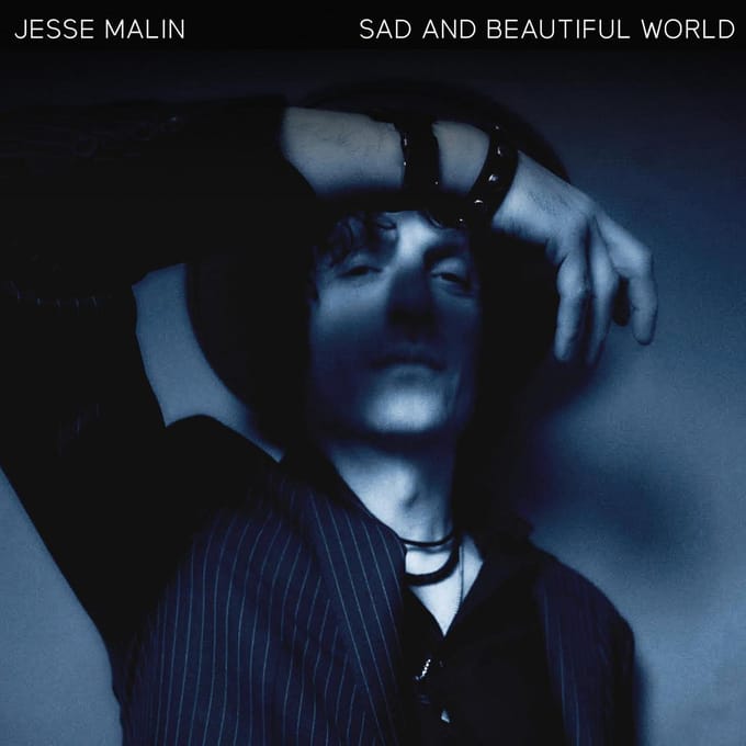 Sad And Beautiful World - Jesse Malin