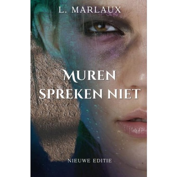 Muren Spreken Niet - L. Marlaux