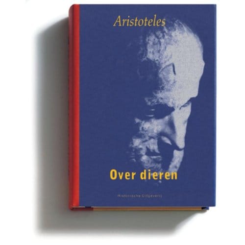 Over Dieren - Aristoteles In Nederlandse Vertaling - Aristoteles
